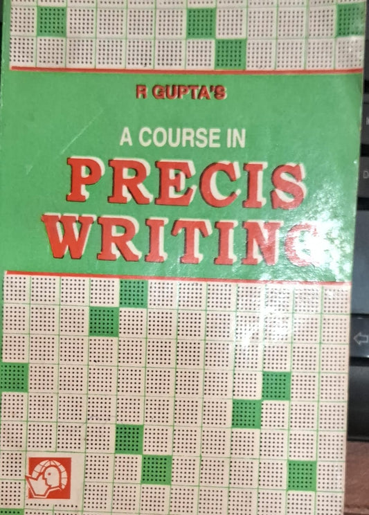 A Course in Precis Writing