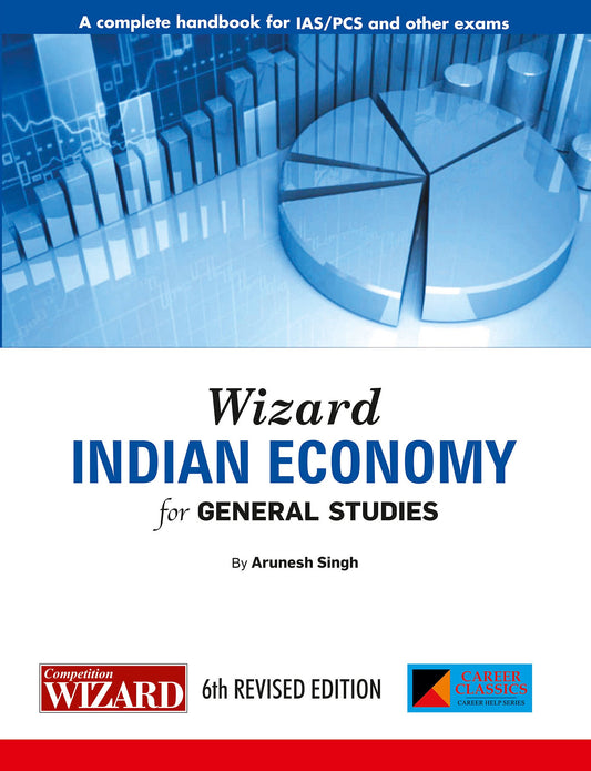 Wizard Indian Economy (Sixth Edition, 2016)