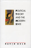 Political Theory and The Modern State