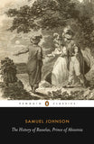 The History of Rasselas, Prince of Abissinia (Penguin Classics)
