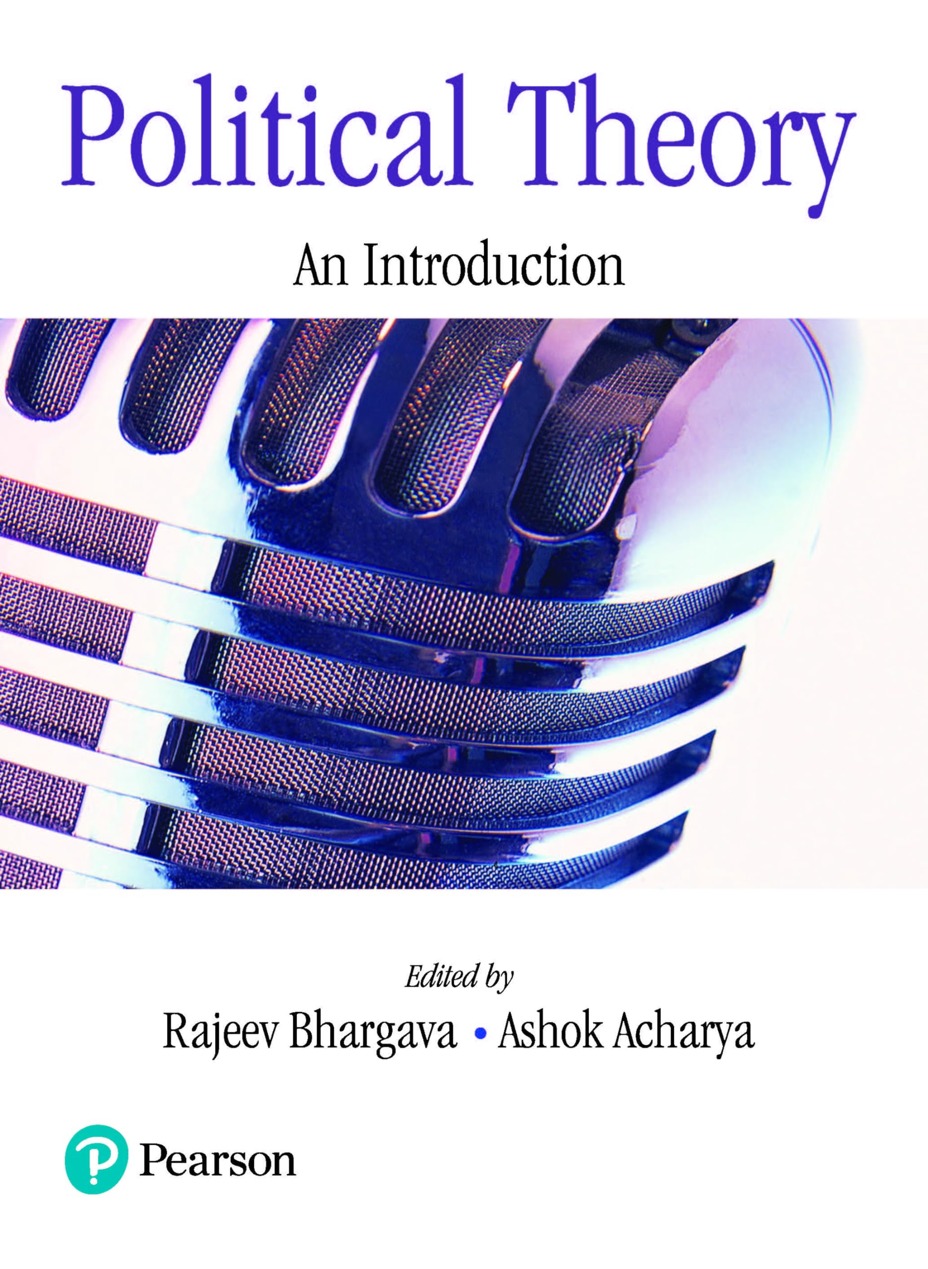 POLITICAL THEORY: AN INTRODUCATION: An Introduction