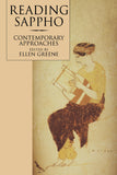 Reading Sappho: Contemporary Approaches: 2 (Classics and Contemporary Thought)