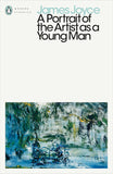 A Portrait of the Artist as a Young Man (Penguin Modern Classics)