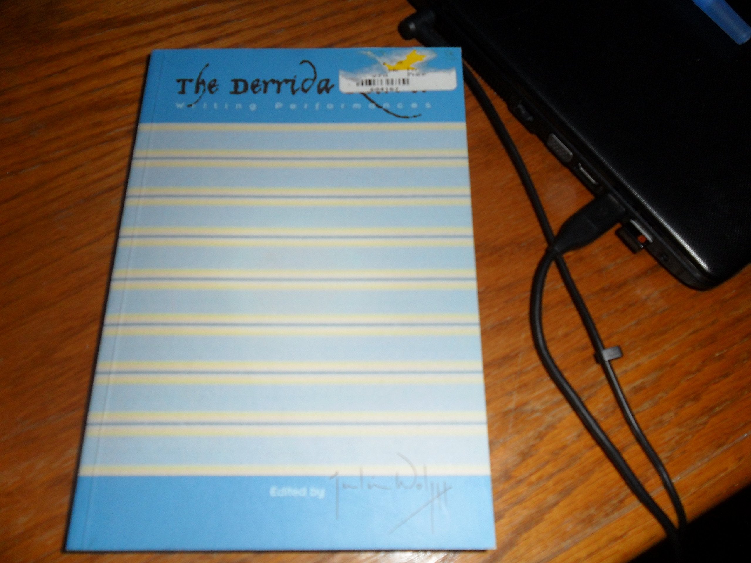The Derrida Reader: Writing Performances (Stages)
