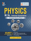 M.Sc. Physics Entrance Examination | Competitive Physics Entrance Examinations for All Universities including IIT-JAM, CUCET, CSIR, GATE | Thoroughly Revised & Enlarged Edition|