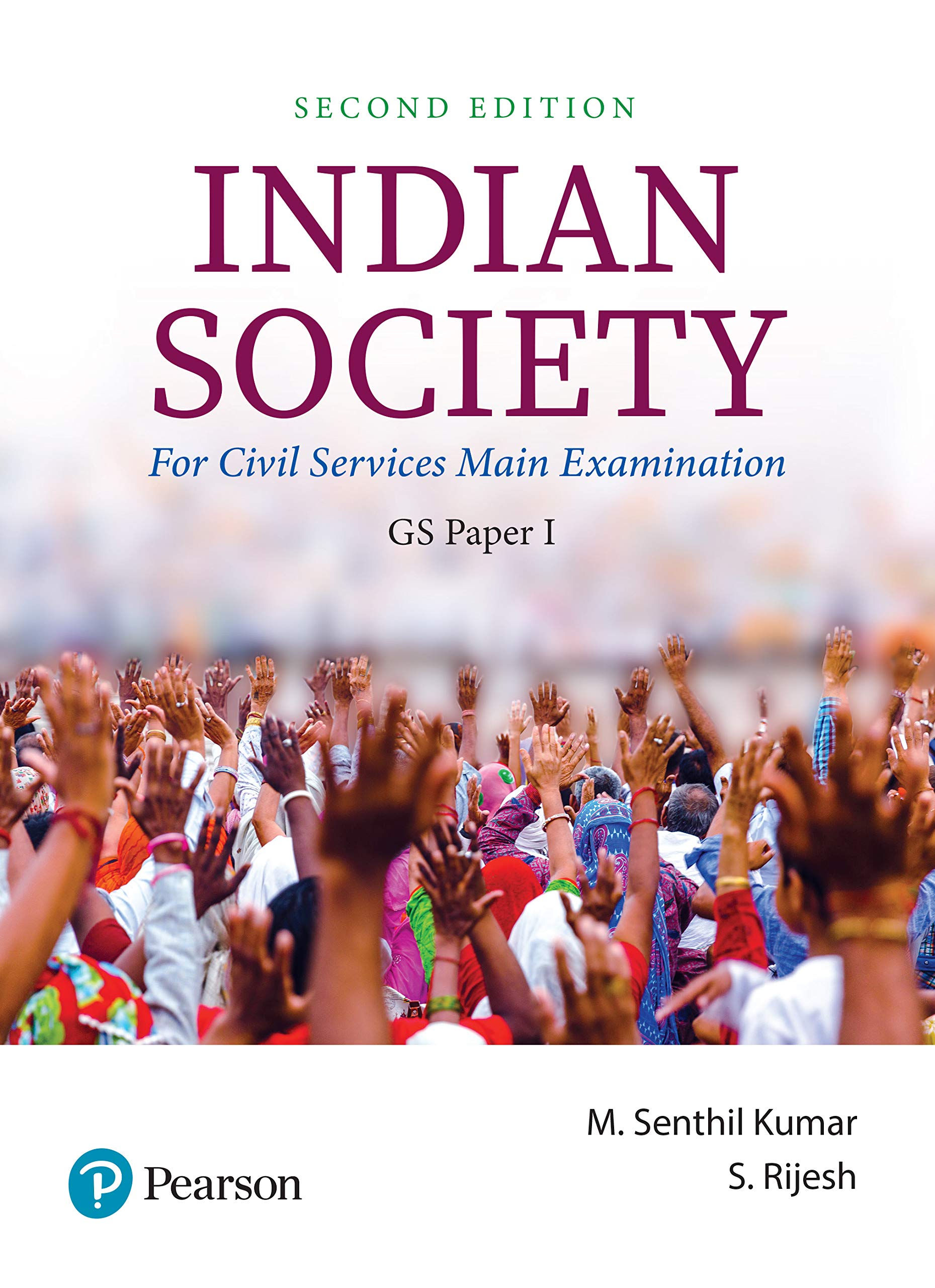 Indian Society | For Civil Services Main Examination | GS Paper 1 | Second Edition | By Pearson