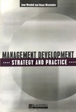 Management Development: Strategy and Practice (Human Resource Management in Action)