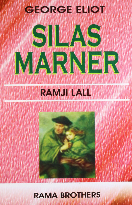 Silas Marner : George Eliot PB