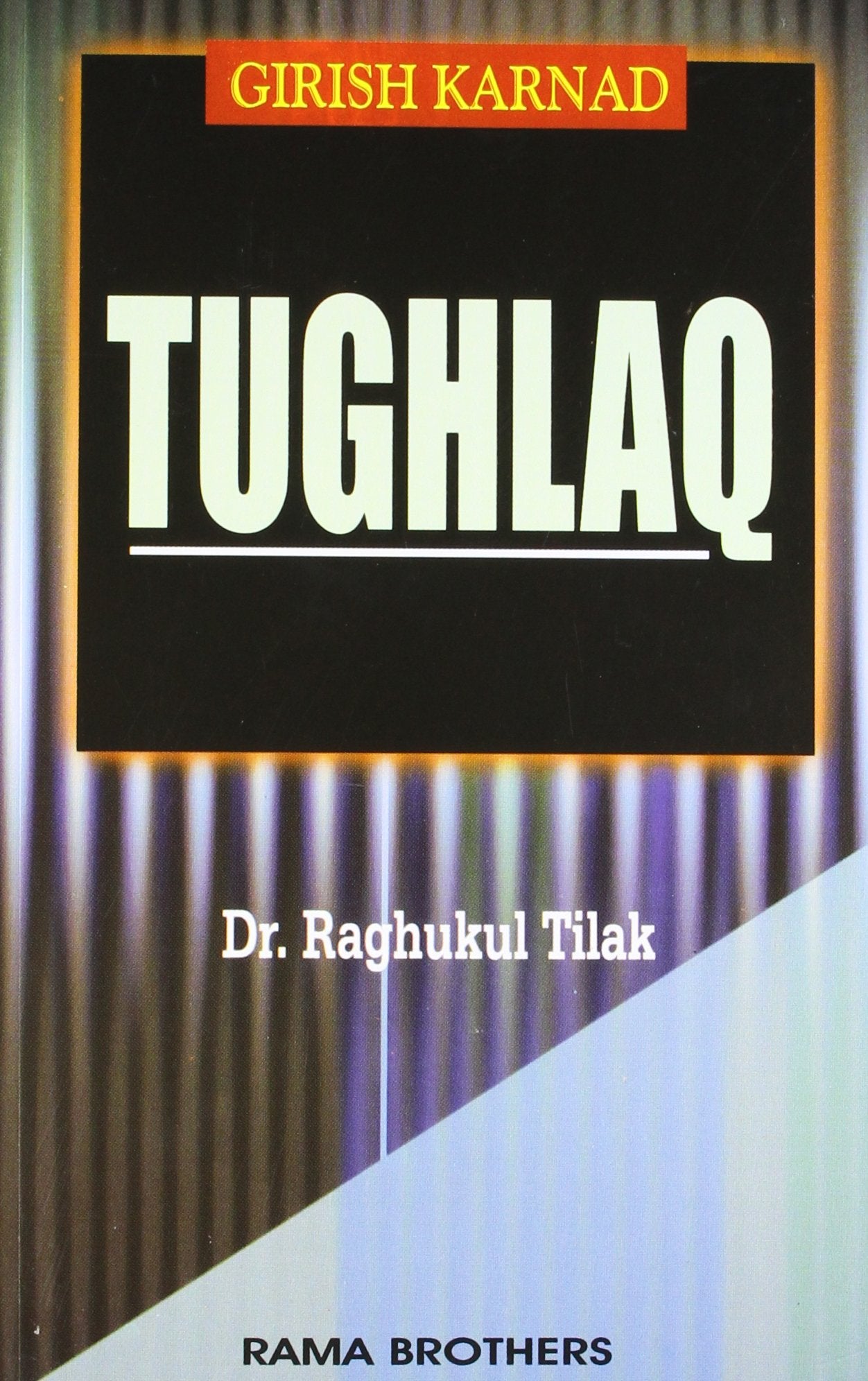 Girish Karnad Tughlaq, 1/e PB