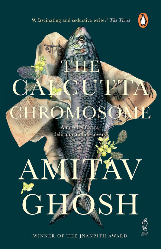 Calcutta Chromosome: A Novel (R/J)