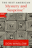 The Best American Mystery and Suspense 2025 (Best American Mystery Stories)