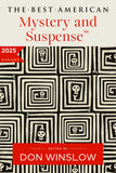 The Best American Mystery and Suspense 2025 (Best American Mystery Stories)