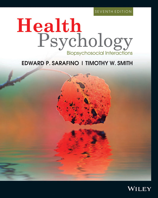 Health Psychology: Biopsychosocial Interaction, 7ed