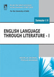 English Language Through Litherature-I: (NEP 2020 for the University of Delhi)