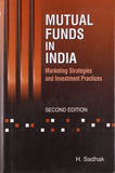 Mutual Funds in India: Marketing Strategies and Investment Practices