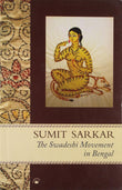 SWADESHI MOVEMENT IN BENGAL 1903-1908 (PB)