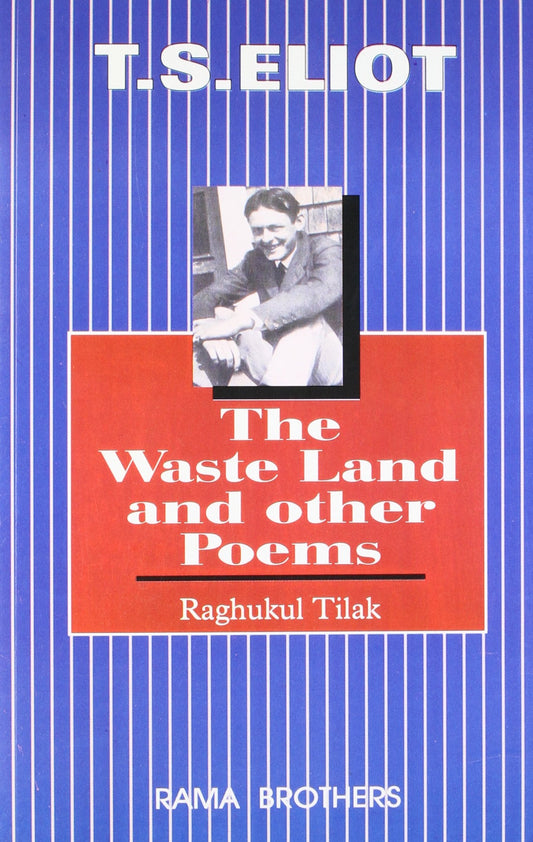 T S Eliot - Waste Land And Other Poems