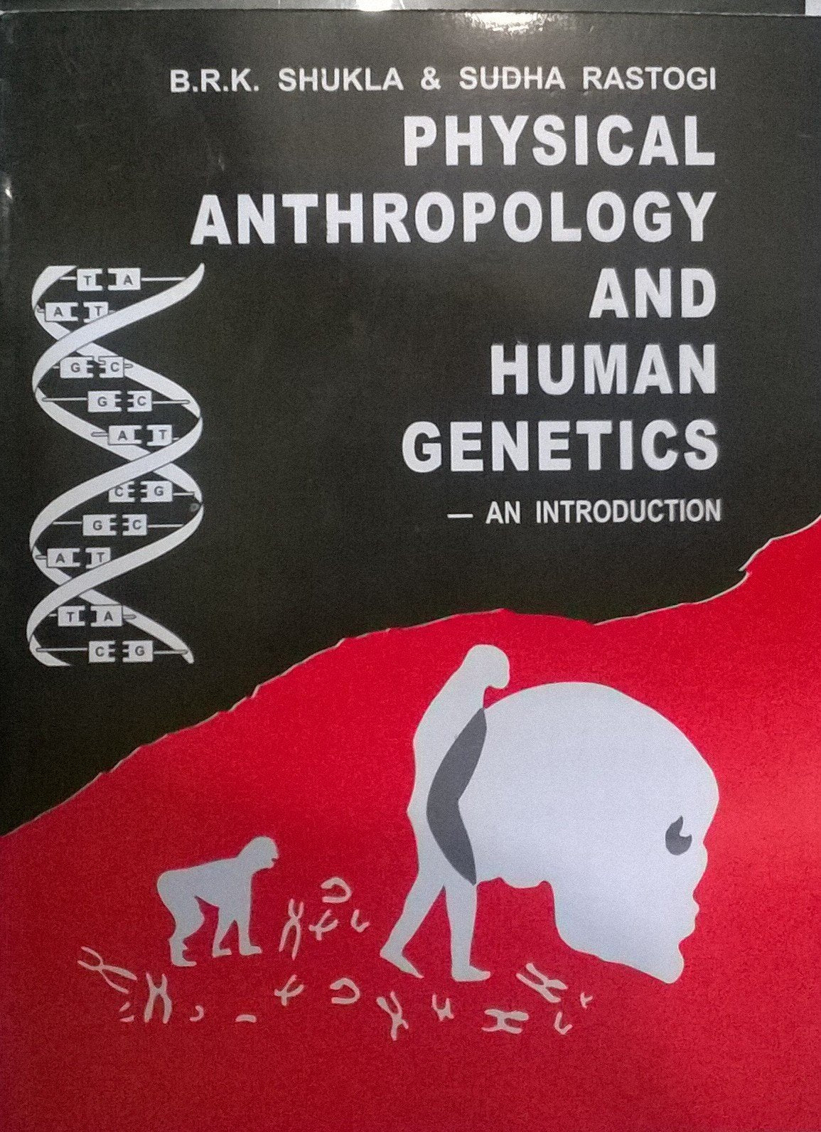 PHYSICAL ANTHROPOLOGY AND HUMAN GENETICS