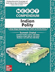 NCERT Compendium for UPSC – INDIAN POLITY || Comprehensive coverage of both Old and New NCERTs from Class 6th to 12th || One stop solution for UPSC and State PSCs || by UPSC toppers || 2025 Exams
