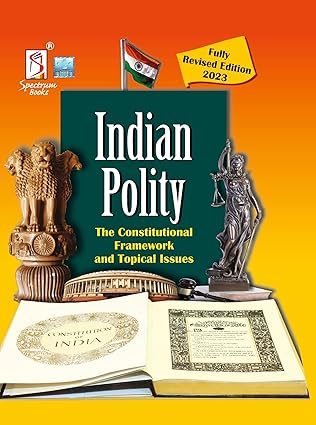 Indian Polity | The Constitutional Framework | Topical Issues 2023 | UPSC | Civil Services Exam | State Administrative Exams