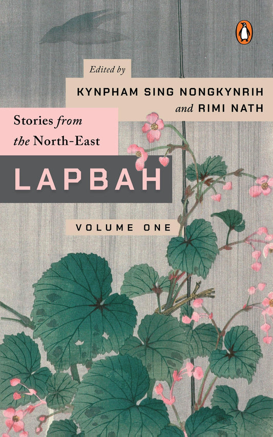 Lapbah Volume I: Stories from the North-east