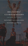 Religions/Globalizations: Theories and Cases