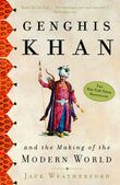 Genghis Khan and the Making of the Moder