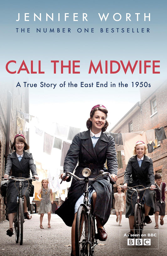 CALL THE MIDWIFE (TV TIE-IN)
