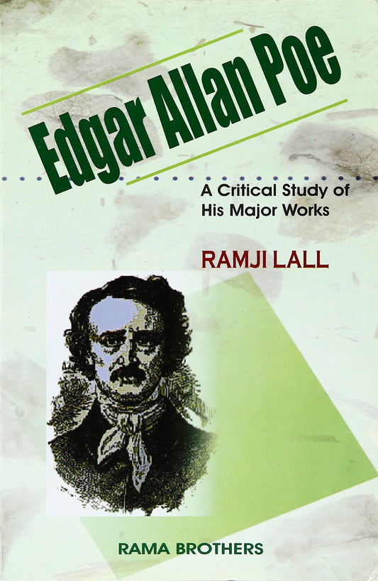 Critical Study Of His Major Works - E A Poe Pb