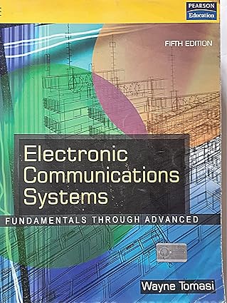 Electronic Communications System: Fundamentals Through Advanced