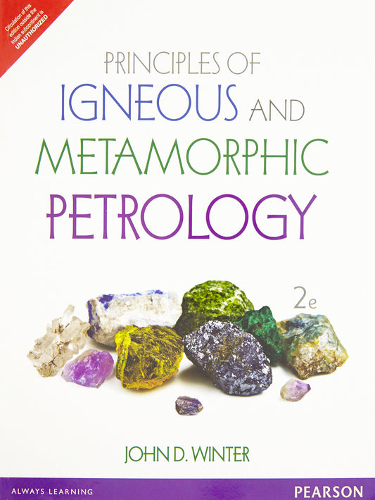 Principles of Igneous and Metamorphic Petrology 2e