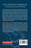 The Strategy Paradox: A Practical Approach to Real-World Challenges