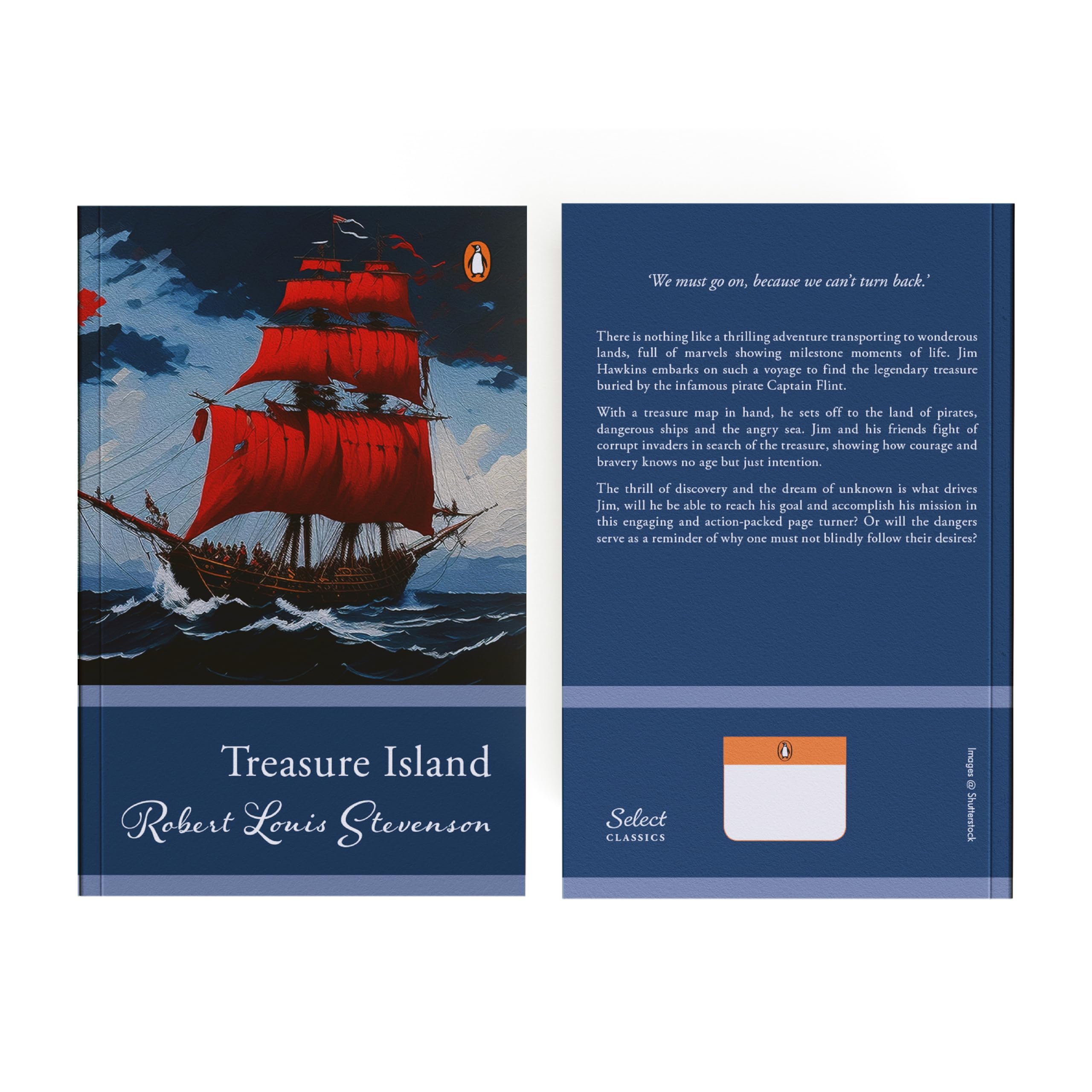 Penguin Select Classics: Treasure Island: (Original, Unabridged Classic)