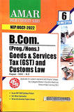 Amar Delhi University B Com Prog & Hons 3rd Year Goods And Service Tax And Custom Laws (GST) Semister 6 Applicable SOL & Regular & NCWEB Previous Years Papers Based On UGCF