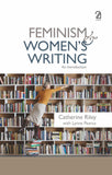 Feminism and Women's Writing: An Introduction