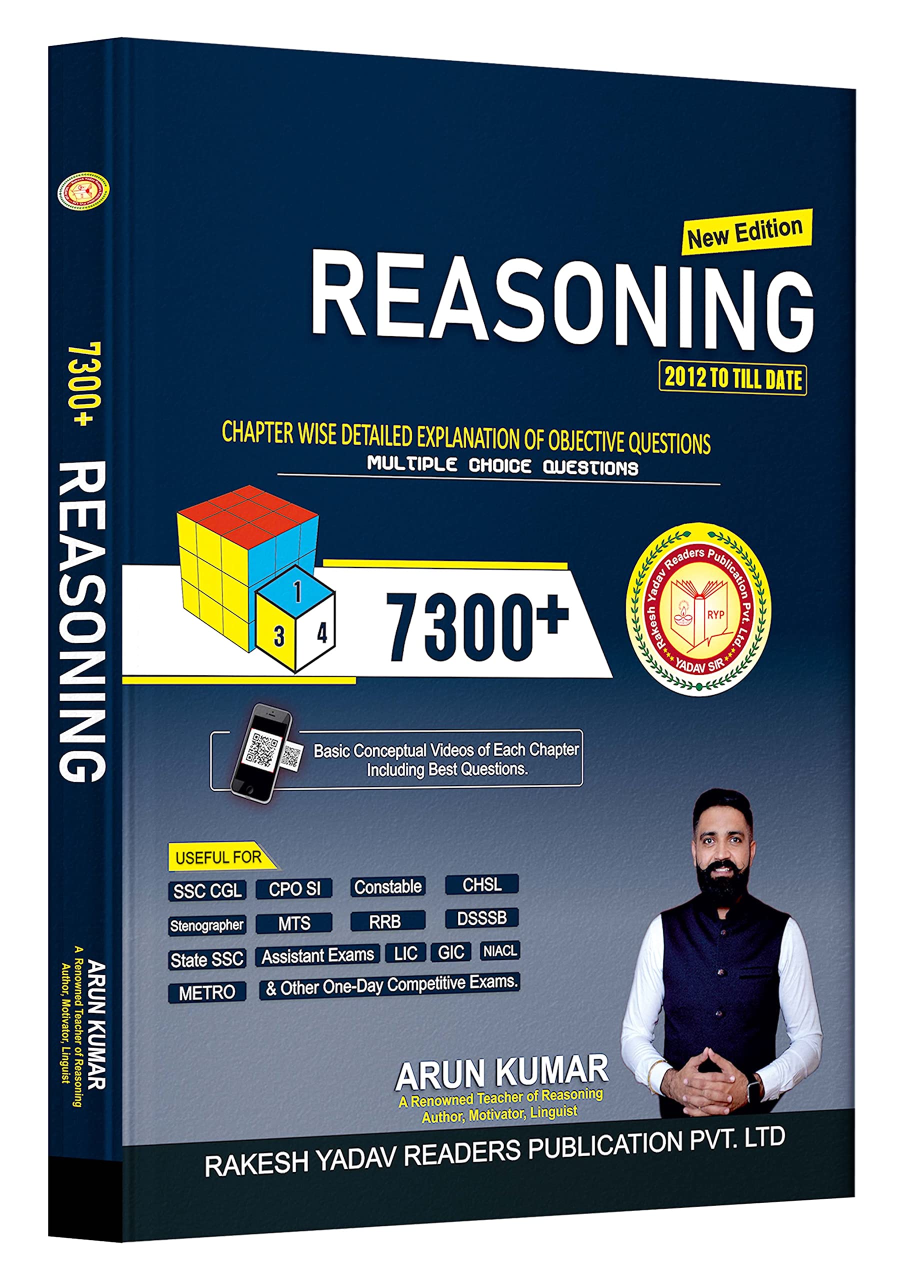SSC Reasoning 1999 to Till Date 7300+ Typewise Questions for SSC, CGL, COP, CHSL, CAPF, Delhi Police, FCI, Railway & All Banking Exams - 2022/edition