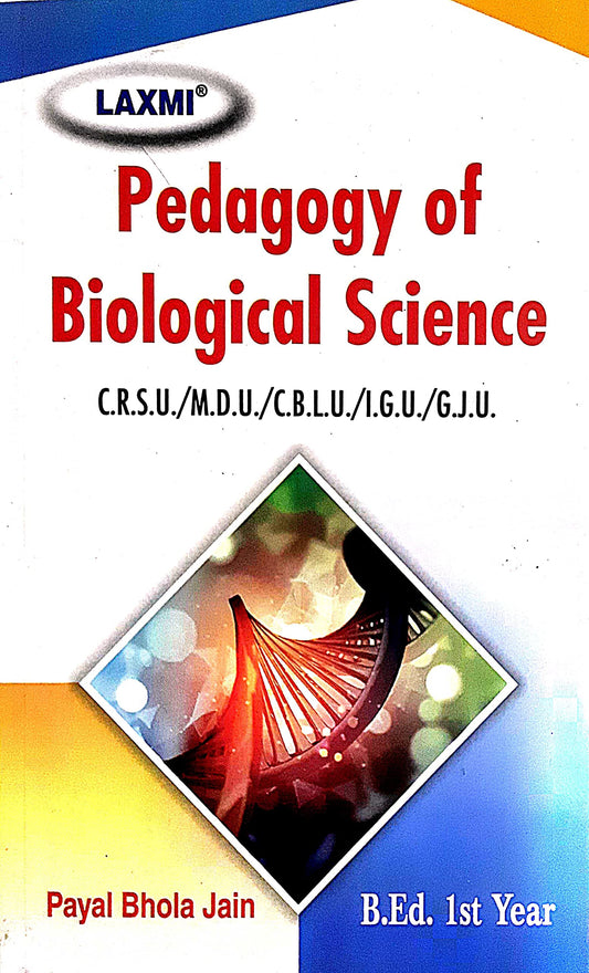 Pedagogy of Biological Science For B.Ed 1st Yr