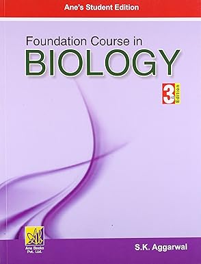 Foundation Course in Biology