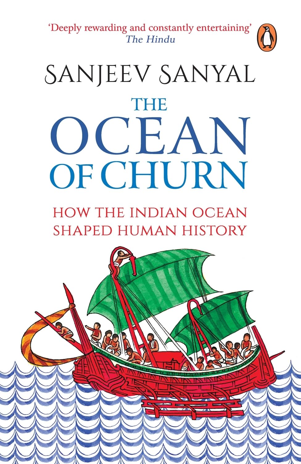 Ocean of Churn : How the Indian Ocean Sh