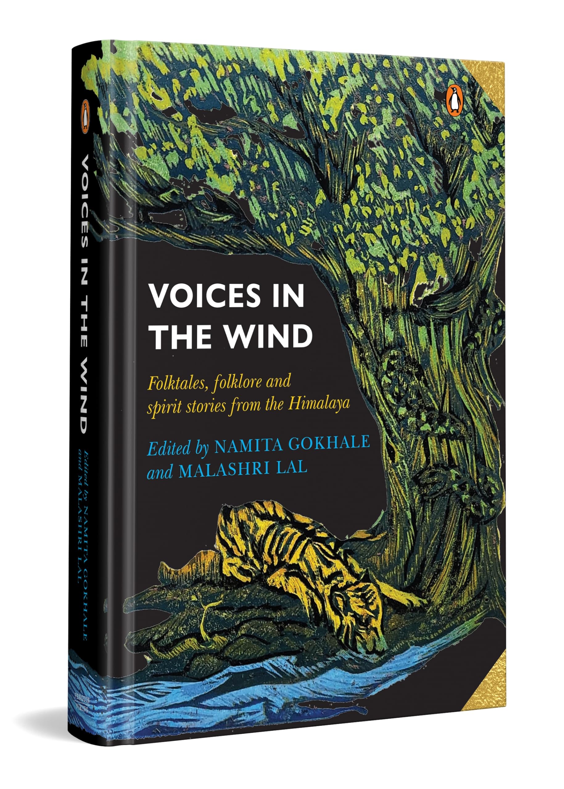 Voices in the Wind: Folktales, Folklore and Spirit Stories from the Himalaya |A Rich Treasury of Indian Mythology, Legends, Fairytales and Cultural Traditions