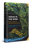 Voices in the Wind: Folktales, Folklore and Spirit Stories from the Himalaya |A Rich Treasury of Indian Mythology, Legends, Fairytales and Cultural Traditions