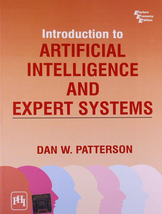 Introduction to Artificial Intelligence and Expert Systems