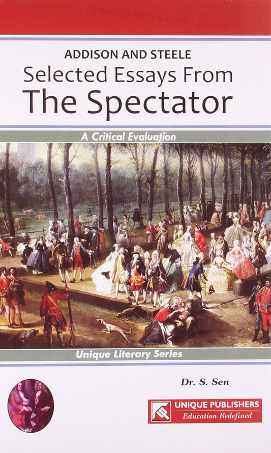 Addison & Steele: Selected Essays from the Spectator