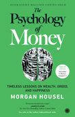 The Psychology of Money: Timeless Lessons on Wealth, Greed, and Happiness – Special Edition Includes 2 Bonus Chapters | Unlock Behavioural Secrets of Wealth | Transform Your Money Mindset