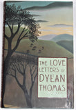 The Love Letters of Dylan Thomas