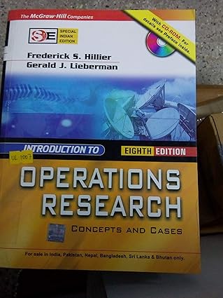 Introduction To Operations Research:Concepts And Cases