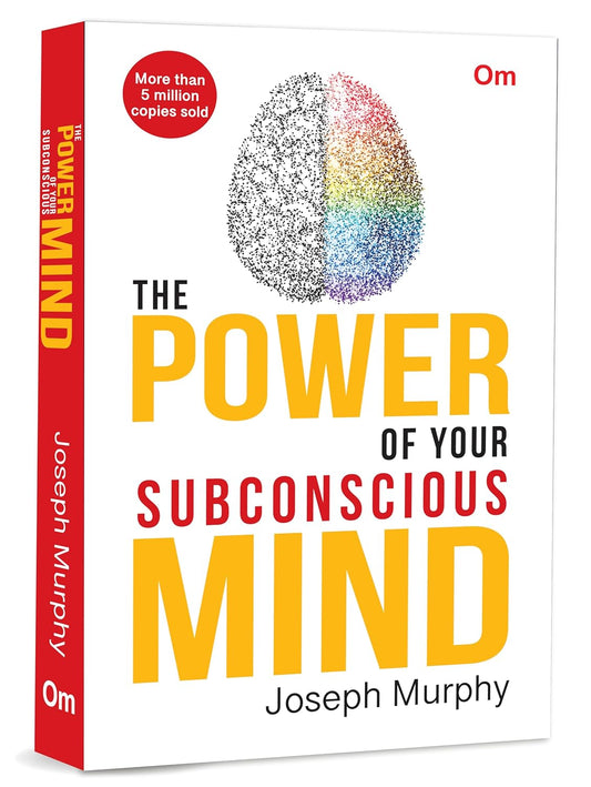 The Power of Your Subconscious Mind