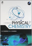 A Textbook of Physical Chemistry