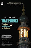 TINDERBOX The Past and Future of Pakistan PB