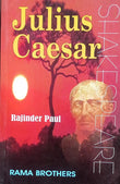 SHAKESPEARE Julius Caesar By Rajinder Paul SECOND HAND BOOK NVB++